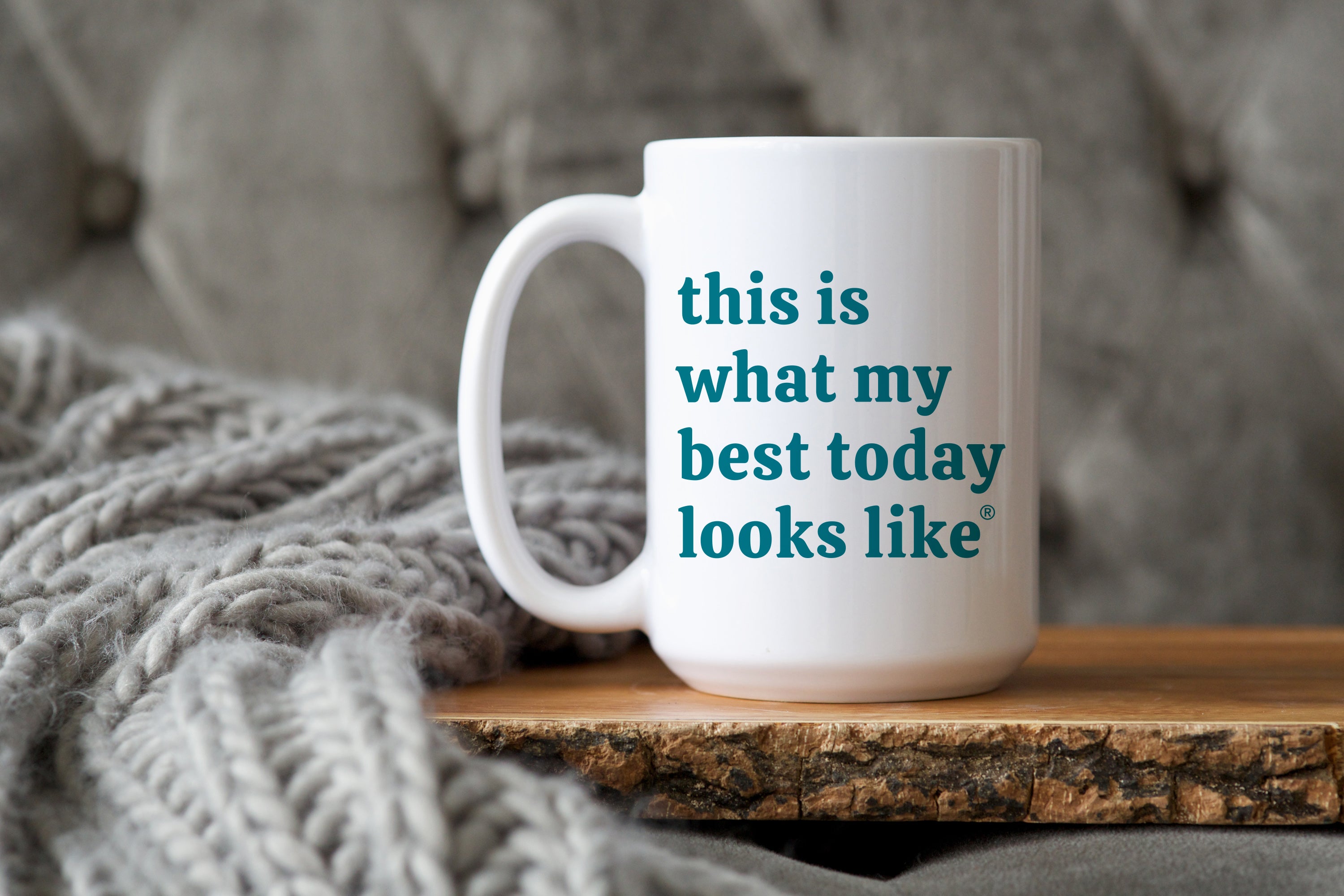 This is What My Best Today Looks Like Mug