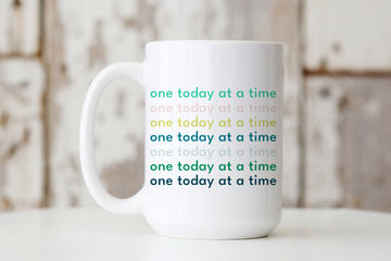 One Today at a Time Mug