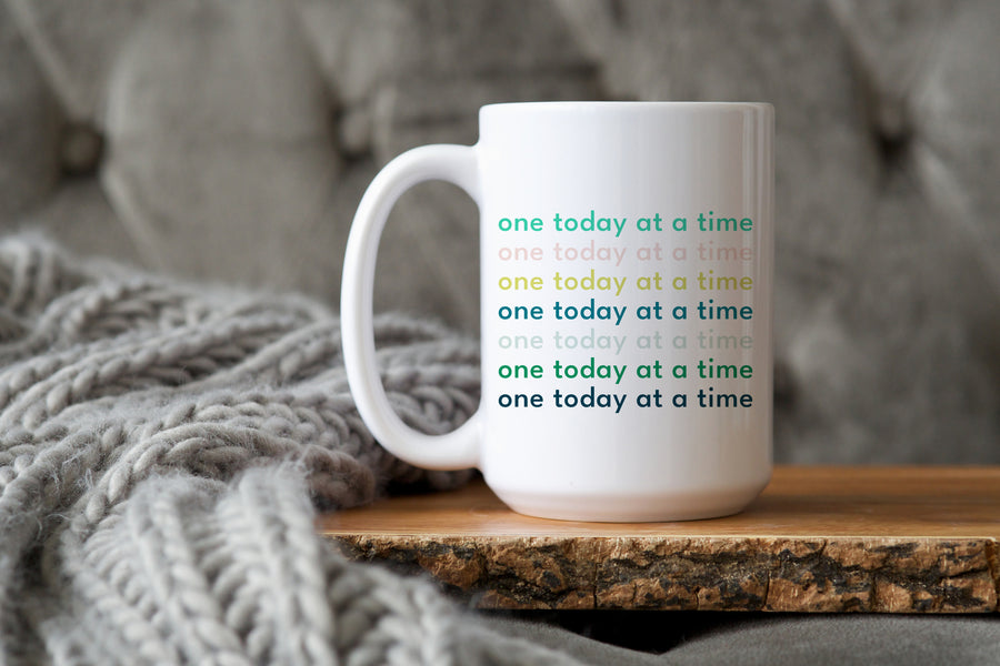 One Today at a Time Mug